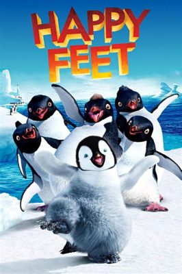 Happy Feet - animaatioelokuva musiikista ja itsensä löytämisestä!